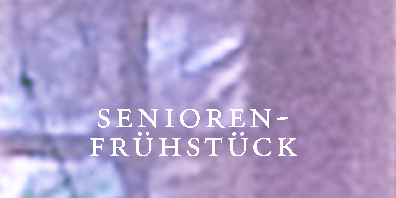 Mehr über den Artikel erfahren Seniorenfrühstück